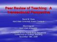Peer Review of Teaching: A Transactional Perspective PowerPoint PPT Presentation