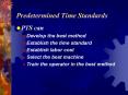 Predetermined Time Standards PowerPoint PPT Presentation