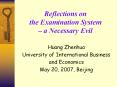 Reflections%20on%20the%20Examination%20System%20 PowerPoint PPT Presentation
