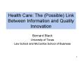 Health Care: The Possible Link Between Information and Quality Innovation PowerPoint PPT Presentation