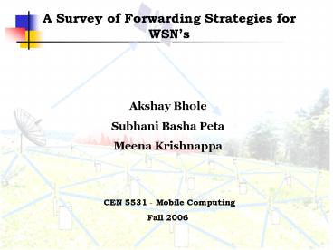 A Survey of Forwarding Strategies for WSN