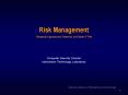 Risk Management Managing Organizational, Enterprise, and System IT Risk PowerPoint PPT Presentation