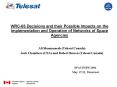 WRC03 Decisions and their Possible Impacts on the Implementation and Operation of Networks of Space PowerPoint PPT Presentation