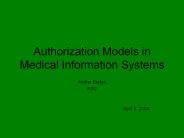 Authorization Models in Medical Information Systems