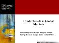 Credit Trends in Global Markets PowerPoint PPT Presentation