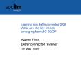 Learning from Better connected 2009 What are the key trends emerging from BC 2009 PowerPoint PPT Presentation