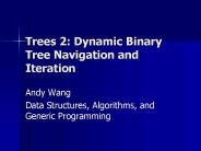 Trees 2: Dynamic Binary Tree Navigation and Iteration