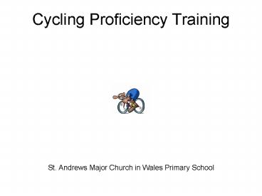 Cycling Proficiency Training