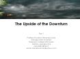 The Upside of the Downturn  Part 1 Professor Evaristo Fernando Doria Georgia State University Robinson College of Business Atlanta, Georgia, USA Cell: 408 348 4217 email: doriafernando@yahoo.com PowerPoint PPT Presentation