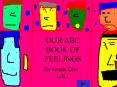 My abc Book of Feelings PowerPoint PPT Presentation