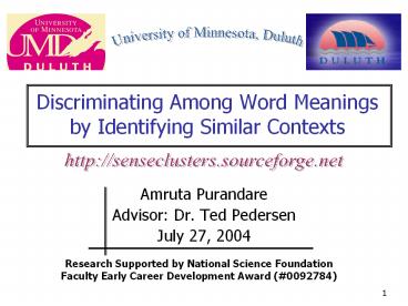 Discriminating Among Word Meanings by Identifying Similar Contexts