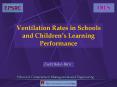 Ventilation Rates in Schools and Children PowerPoint PPT Presentation