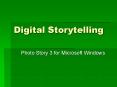 Digital Storytelling PowerPoint PPT Presentation
