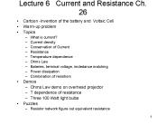Lecture 6 Current and Resistance Ch' 26