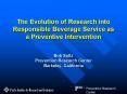 The Evolution of Research into Responsible Beverage Service as a Preventive Intervention PowerPoint PPT Presentation