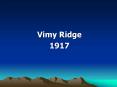 Vimy Ridge PowerPoint PPT Presentation