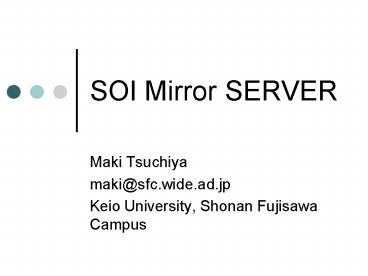SOI Mirror SERVER