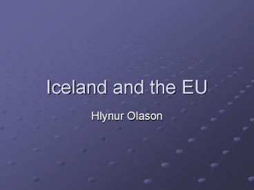 Iceland and the EU