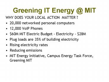 Greening IT Energy MIT