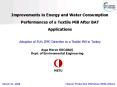 Improvements in Energy and Water Consumption Performances of a Textile Mill After BAT Applications PowerPoint PPT Presentation