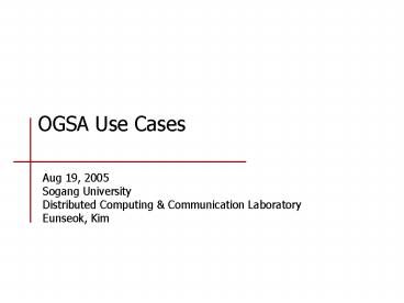 OGSA Use Cases