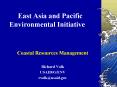 East Asia and Pacific Environmental Initiative PowerPoint PPT Presentation