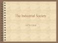 The Industrial Society PowerPoint PPT Presentation