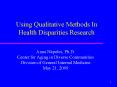 Using Qualitative Methods In Health Disparities Research PowerPoint PPT Presentation