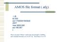 AMOS file format 'afg PowerPoint PPT Presentation