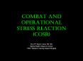 Combat and Operational Stress reaction COSR PowerPoint PPT Presentation