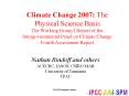 Climate Change 2007: The Physical Science Basis The Working Group I Report of the Intergovernmental Panel on Climate Change Fourth Assessment Report PowerPoint PPT Presentation