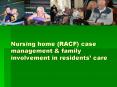 Nursing home RACF case management PowerPoint PPT Presentation