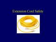 Extension Cord Safety PowerPoint PPT Presentation