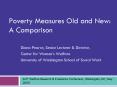 Poverty Measures Old and New: A Comparison PowerPoint PPT Presentation