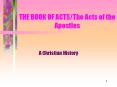 THE BOOK OF ACTS/The Acts of the Apostles PowerPoint PPT Presentation