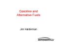 Gasoline and Alternative Fuels PowerPoint PPT Presentation