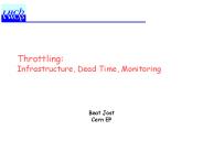 Throttling: Infrastructure, Dead Time, Monitoring