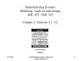 Manufacturing Systems Modeling, Analysis and Design IME 452 IME 545 Chapter 3, Sections 3'1, 3'2 PowerPoint PPT Presentation