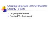 Securing Data with Internet Protocol Security (IPSec)
