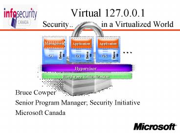 Virtual 127'0'0'1 Security'' in a Virtualized World