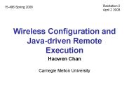 Wireless Configuration and Java-driven Remote Execution
