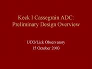 Keck I Cassegrain ADC: Preliminary Design Overview