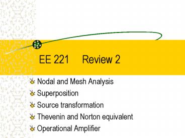 PPT – EE 221 Review 2 PowerPoint presentation | free to download - id ...