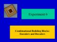 Combinational Building Blocks: Encoders and Decoders PowerPoint PPT Presentation