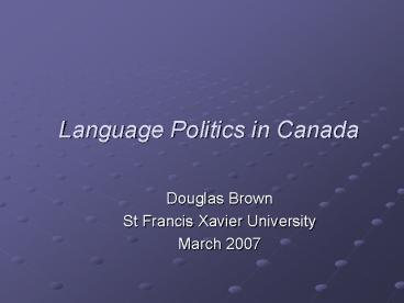 Language Politics in Canada