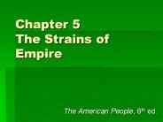 Chapter 5 The Strains of Empire