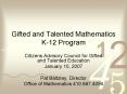 Gifted and Talented Mathematics K-12 Program PowerPoint PPT Presentation