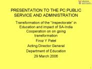PRESENTATION TO THE PC:PUBLIC SERVICE AND ADMINISTRATION