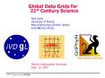 Global Data Grids for 21st Century Science PowerPoint PPT Presentation