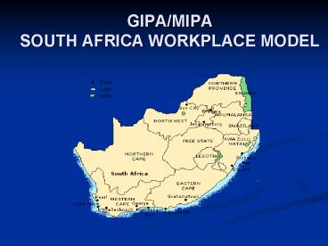 GIPAMIPA SOUTH AFRICA WORKPLACE MODEL